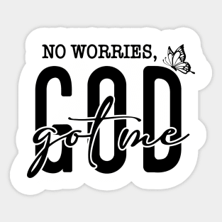 God Got Me - No Worries Butterfly Sticker
